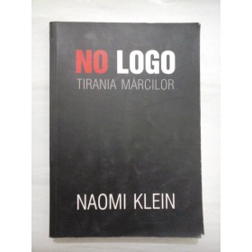 No logo; Tirania marcilor - Naomi Klein